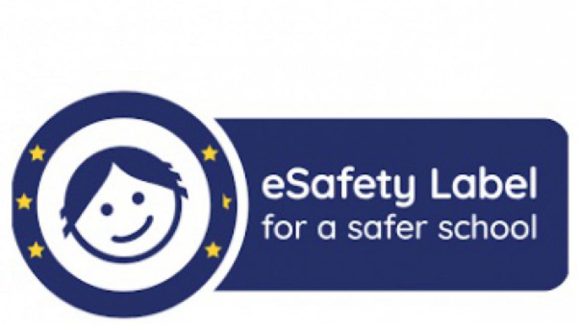 Okulumuz E-Safety Label Bronz Etiketi Aldı